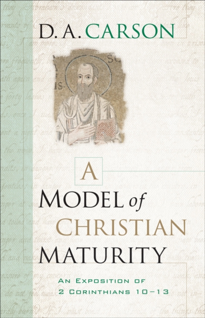 Book Cover for Model of Christian Maturity by D. A. Carson