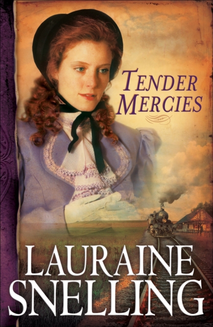 Book Cover for Tender Mercies (Red River of the North Book #5) by Snelling, Lauraine