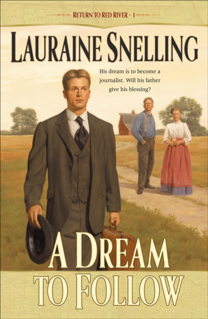 Book Cover for Dream to Follow (Return to Red River Book #1) by Snelling, Lauraine