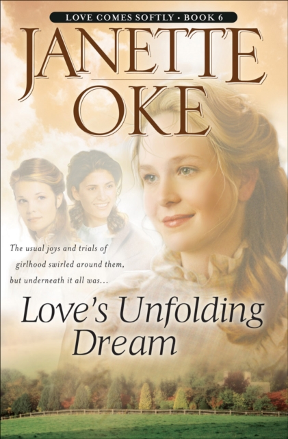 Book Cover for Love's Unfolding Dream (Love Comes Softly Book #6) by Janette Oke