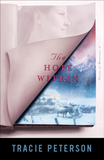 Book Cover for Hope Within (Heirs of Montana Book #4) by Tracie Peterson