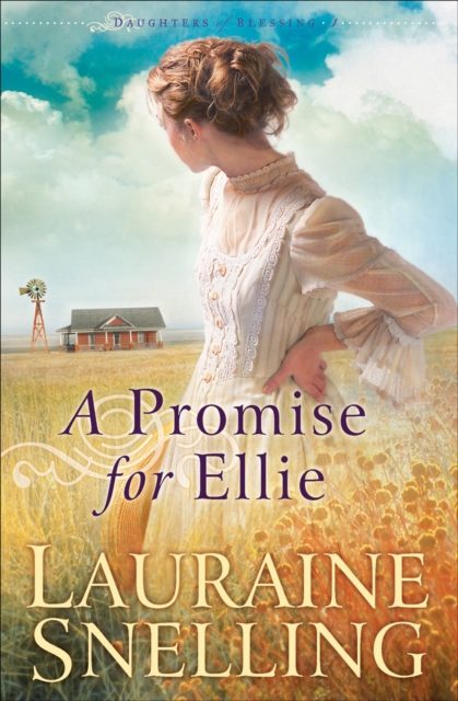 Book Cover for Promise for Ellie (Daughters of Blessing Book #1) by Snelling, Lauraine