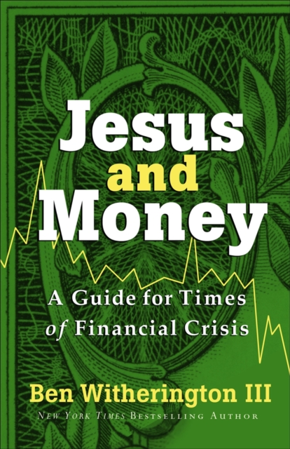 Book Cover for Jesus and Money by Ben III Witherington