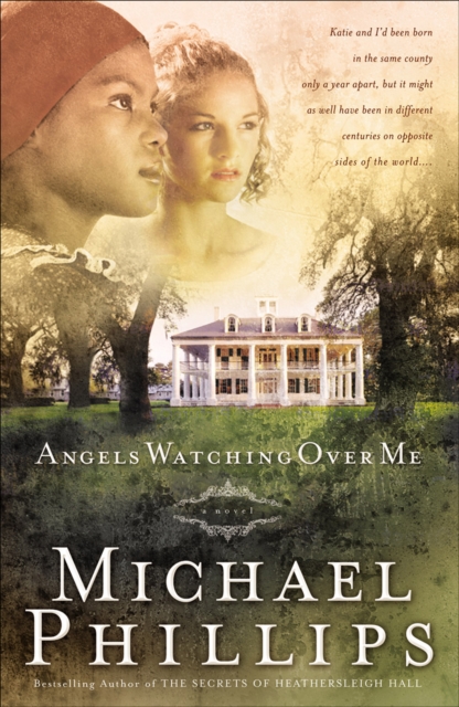 Book Cover for Angels Watching Over Me (Shenandoah Sisters Book #1) by Michael Phillips