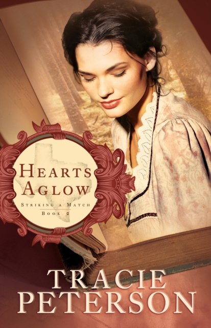 Book Cover for Hearts Aglow (Striking a Match Book #2) by Tracie Peterson