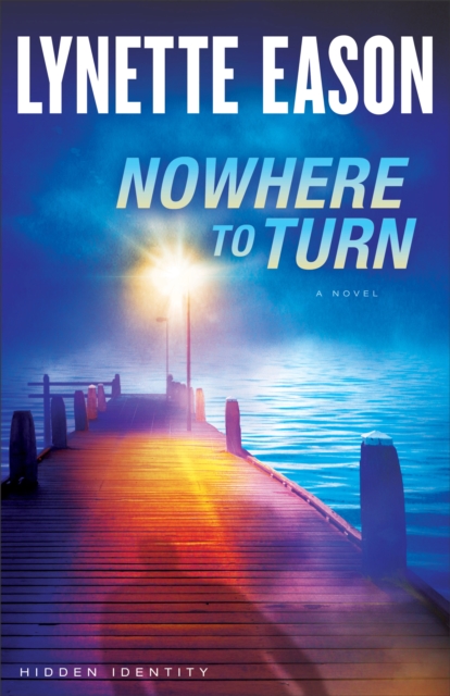 Book Cover for Nowhere to Turn (Hidden Identity Book #2) by Lynette Eason