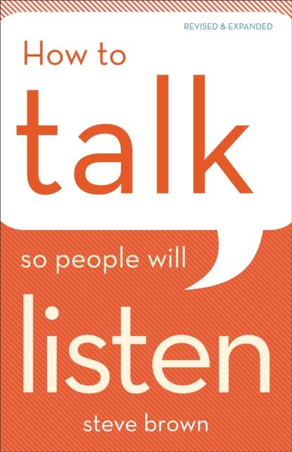 Book Cover for How to Talk So People Will Listen by Steve Brown