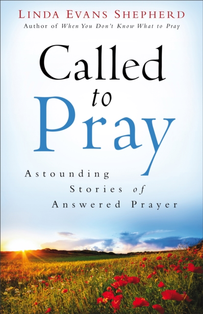 Book Cover for Called to Pray by Linda Evans Shepherd