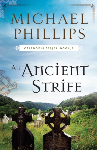 Book Cover for Ancient Strife (Caledonia Book #2) by Michael Phillips