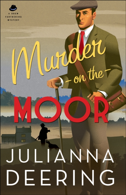 Book Cover for Murder on the Moor (A Drew Farthering Mystery Book #5) by Julianna Deering