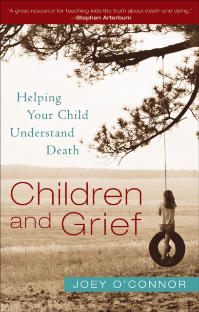 Book Cover for Children and Grief by O'Connor, Joey