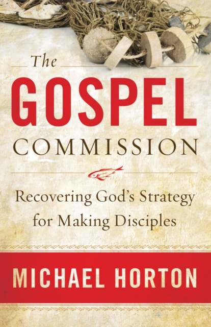 Book Cover for Gospel Commission by Michael Horton