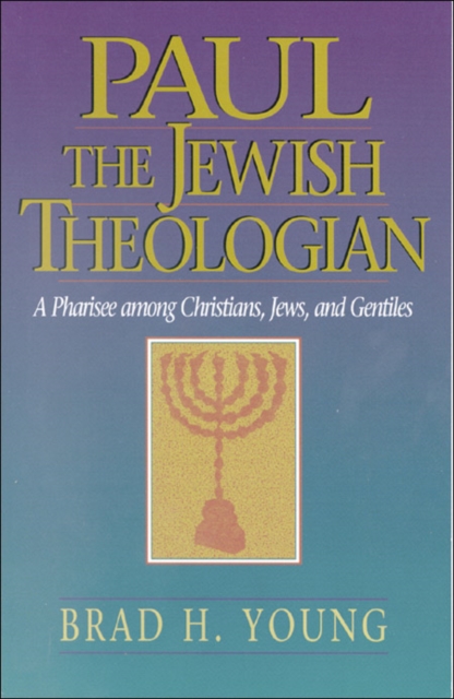 Book Cover for Paul the Jewish Theologian by Young, Brad H.