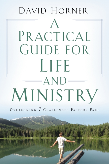 Book Cover for Practical Guide for Life and Ministry by David Horner