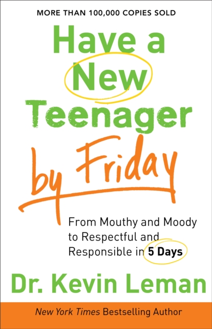 Book Cover for Have a New Teenager by Friday by Dr. Kevin Leman