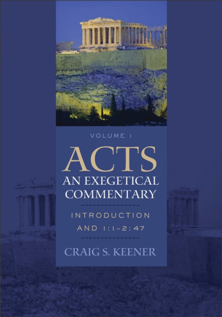 Book Cover for Acts: An Exegetical Commentary : Volume 1 by Craig S. Keener