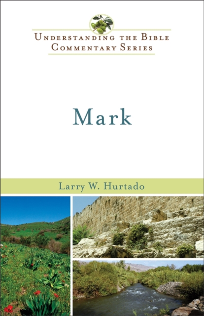 Book Cover for Mark (Understanding the Bible Commentary Series) by Larry W. Hurtado