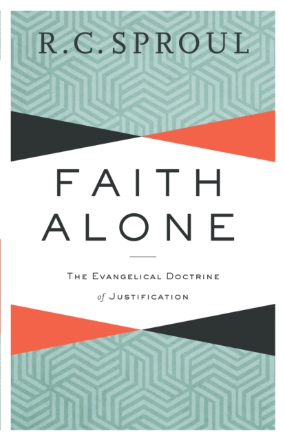 Book Cover for Faith Alone by R. C. Sproul