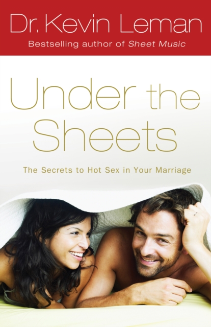 Book Cover for Under the Sheets by Dr. Kevin Leman