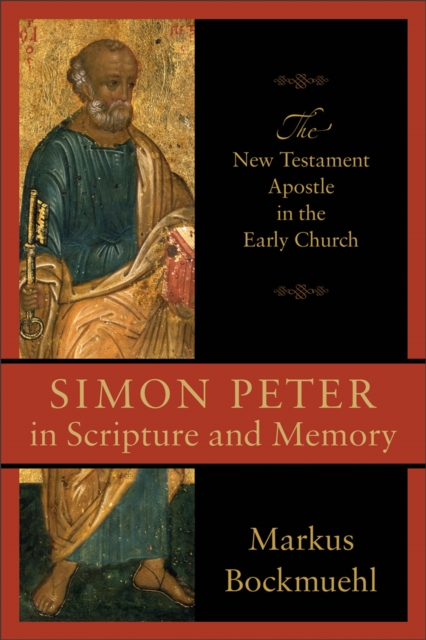 Book Cover for Simon Peter in Scripture and Memory by Markus Bockmuehl