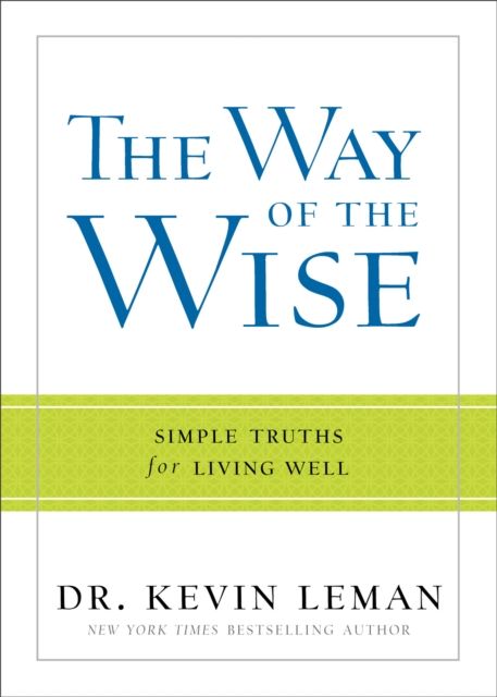 Book Cover for Way of the Wise by Dr. Kevin Leman