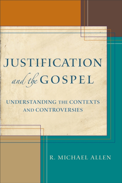 Book Cover for Justification and the Gospel by R. Michael Allen