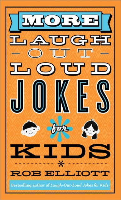 Book Cover for More Laugh-Out-Loud Jokes for Kids (Laugh-Out-Loud Jokes for Kids) by Rob Elliott