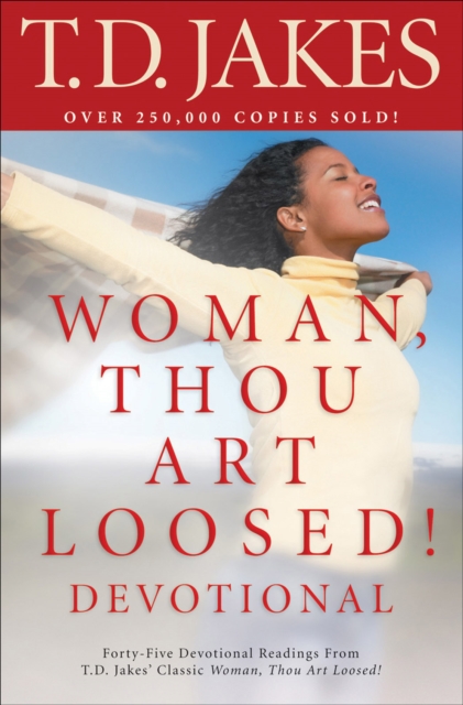 Book Cover for Woman, Thou Art Loosed! Devotional by T.D. Jakes