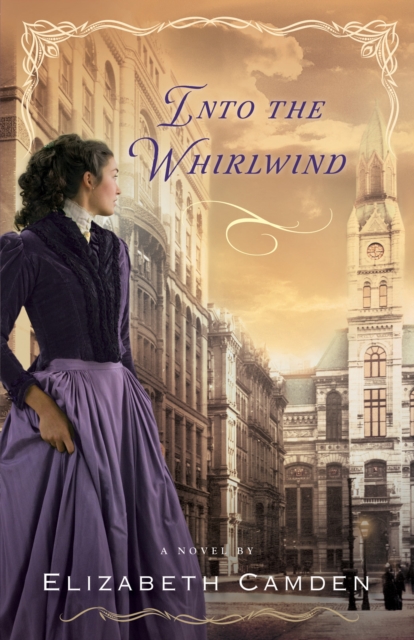 Book Cover for Into the Whirlwind by Elizabeth Camden