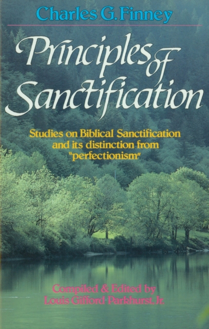 Book Cover for Principles of Sanctification by Charles G. Finney