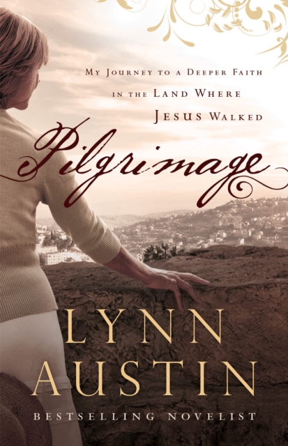 Book Cover for Pilgrimage by Lynn Austin