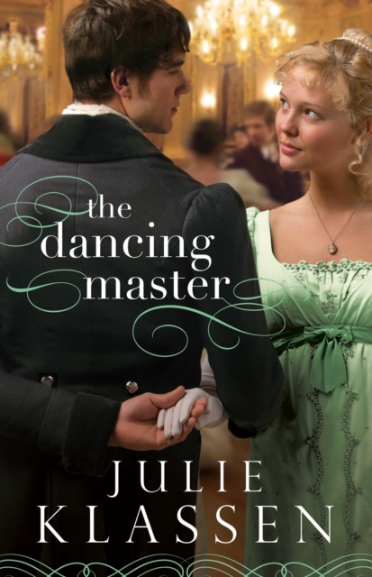 Book Cover for Dancing Master by Julie Klassen