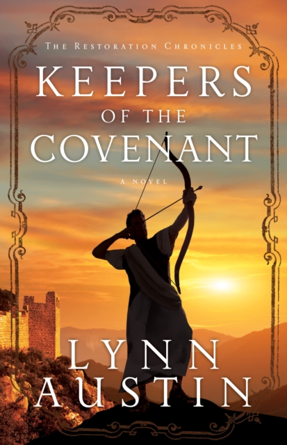 Book Cover for Keepers of the Covenant (The Restoration Chronicles Book #2) by Lynn Austin