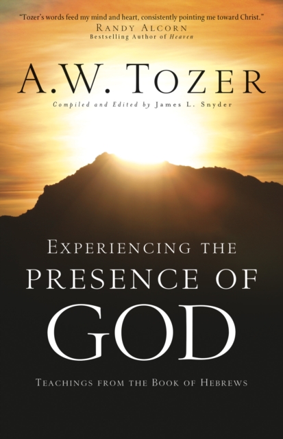 Book Cover for Experiencing the Presence of God by A.W. Tozer