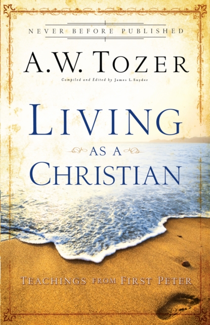 Book Cover for Living as a Christian by A.W. Tozer