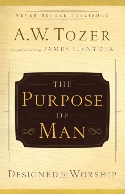 Book Cover for Purpose of Man by Tozer, A.W.