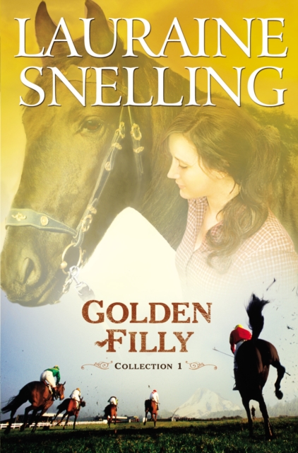 Book Cover for Golden Filly Collection 1 by Snelling, Lauraine