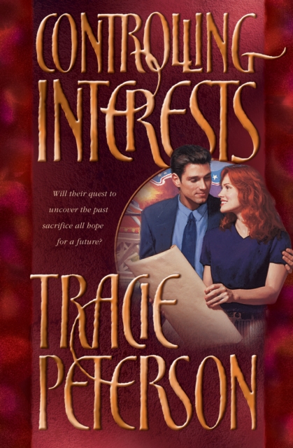 Book Cover for Controlling Interests by Tracie Peterson