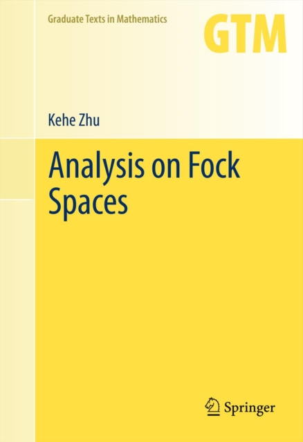 Book Cover for Analysis on Fock Spaces by Kehe Zhu