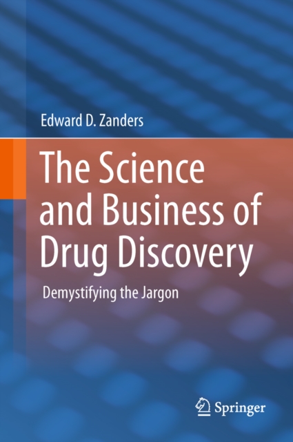 Science and Business of Drug Discovery