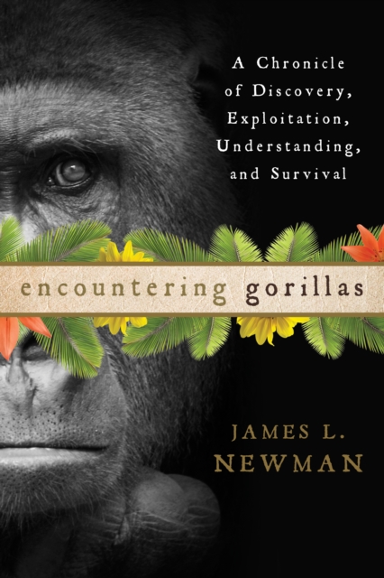 Book Cover for Encountering Gorillas by James L. Newman