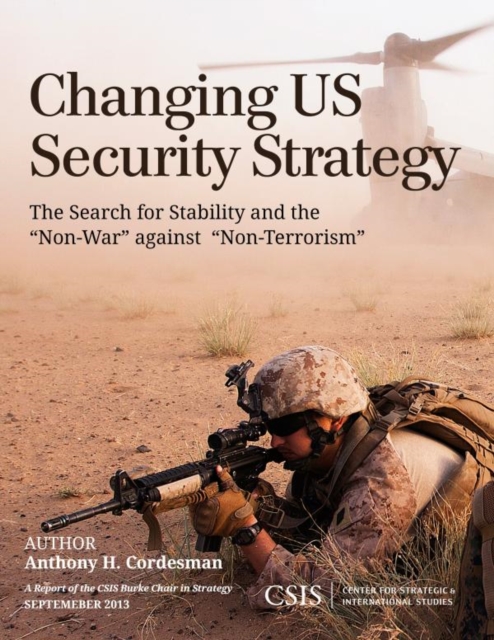 Book Cover for Changing US Security Strategy by Anthony H. Cordesman