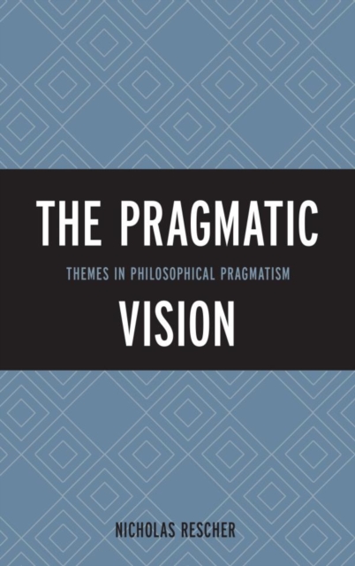 Book Cover for Pragmatic Vision by Nicholas Rescher