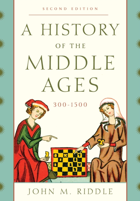 Book Cover for History of the Middle Ages, 300-1500 by Riddle, John M.