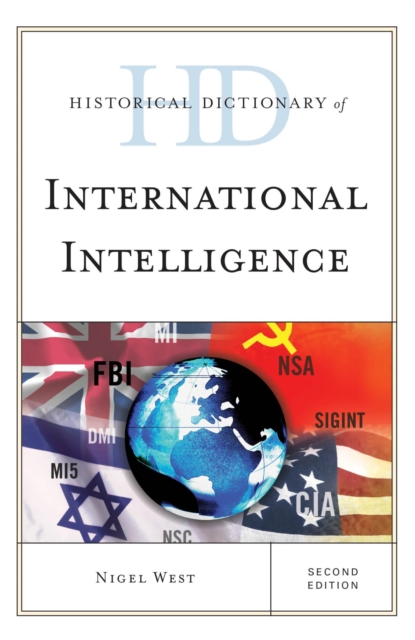 Book Cover for Historical Dictionary of International Intelligence by West, Nigel