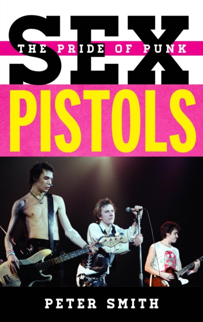 Book Cover for Sex Pistols by Peter Smith