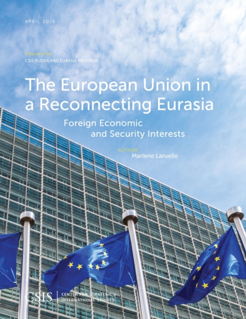 Book Cover for European Union in a Reconnecting Eurasia by Laruelle, Marlene