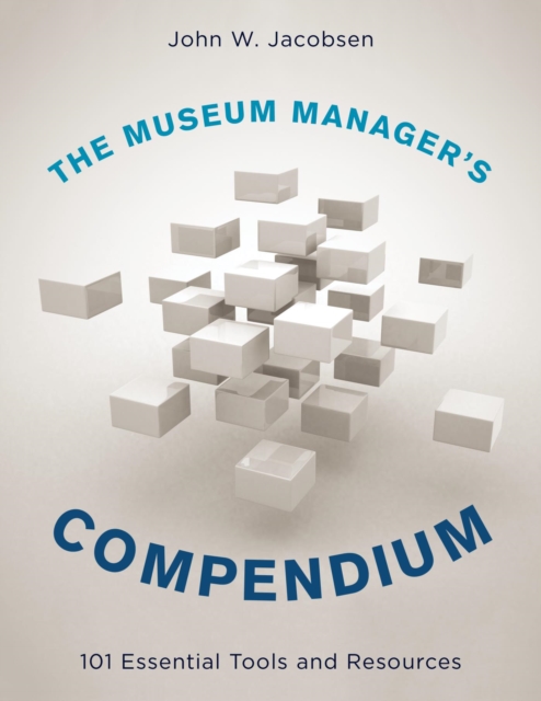 Book Cover for Museum Manager's Compendium by John W. Jacobsen