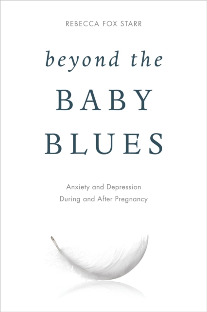 Book Cover for Beyond the Baby Blues by Rebecca Fox Starr