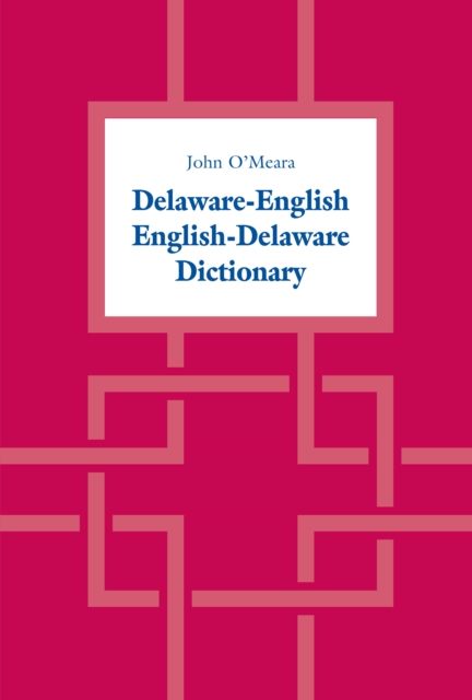 Book Cover for Delaware-English / English-Delaware Dictionary by John O'Meara